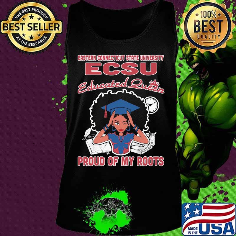 Eastern connecticut state university ecsu educated queen proud of my roots s Tank top Eastern connecticut state university ecsu educated queen proud of my roots s Tank top