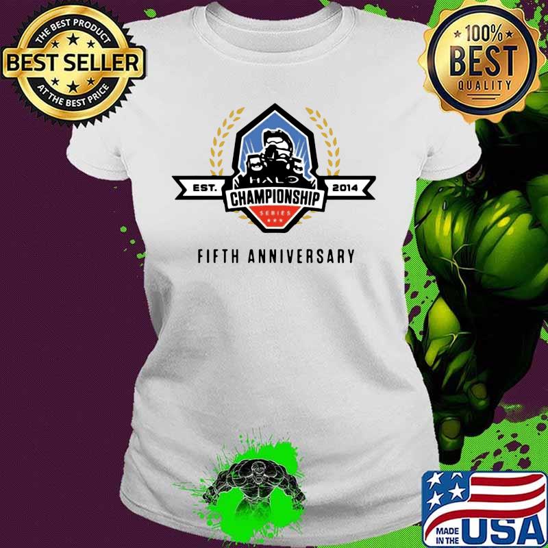 Est 2014 hallo championship fifth anniversary s Ladies tee Est 2014 hallo championship fifth anniversary s Ladies tee