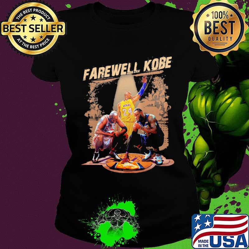 Farewell kobe bryant michael jordan and lebron james s Ladies tee Farewell kobe bryant michael jordan and lebron james s Ladies tee