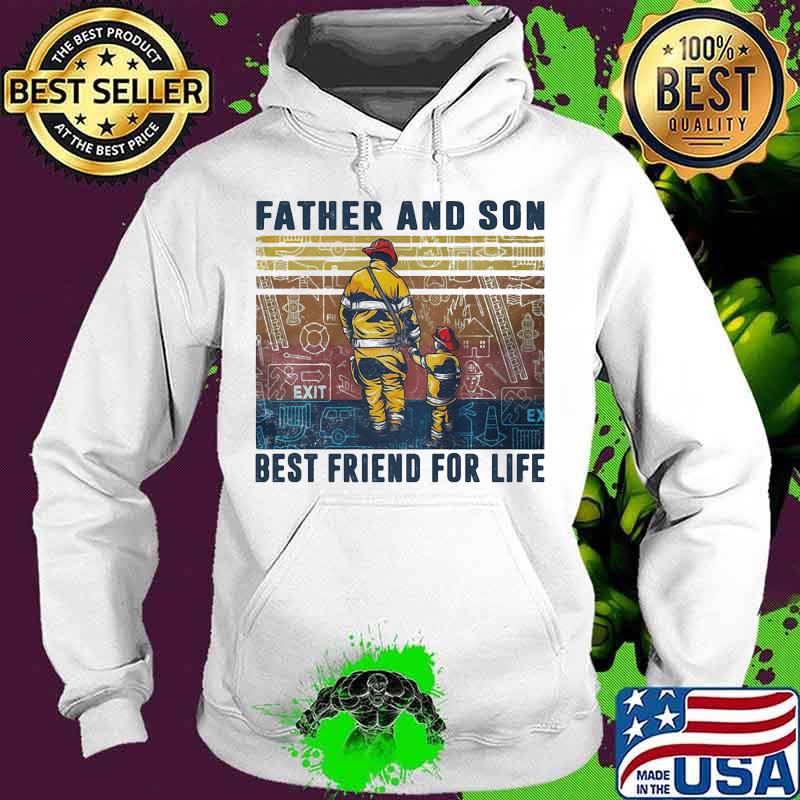 Firefighter father and son best friend for life father's day vintage retro s Hoodie Firefighter father and son best friend for life father's day vintage retro s Hoodie