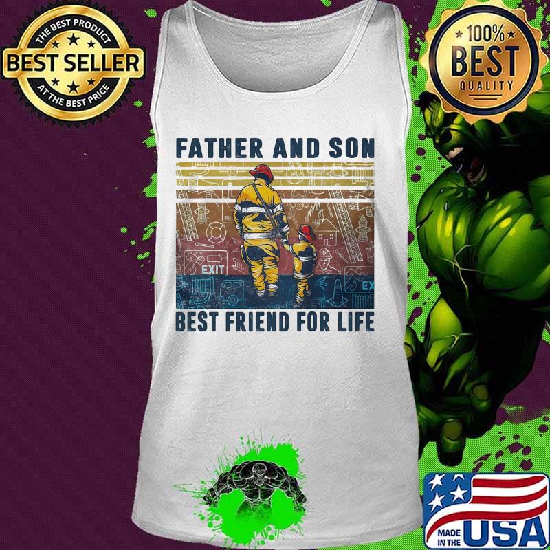 Firefighter father and son best friend for life father's day vintage retro s Tank top Firefighter father and son best friend for life father's day vintage retro s Tank top