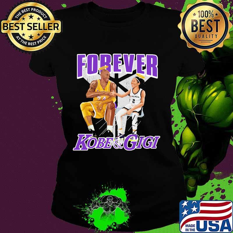 Forever mamba kobe bryant and gigi bryant s Ladies tee Forever mamba kobe bryant and gigi bryant s Ladies tee