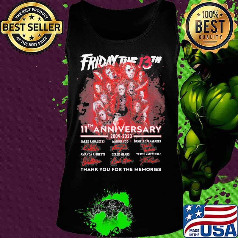 Friday the 13th 11th anniversary 2009 2020 thank you for the memories signatures s Tank top Friday the 13th 11th anniversary 2009 2020 thank you for the memories signatures s Tank top