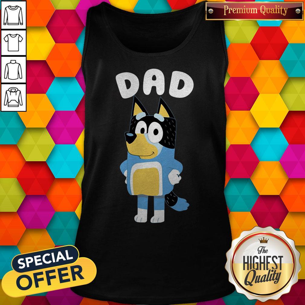 Funny Bluey Dad Shirt