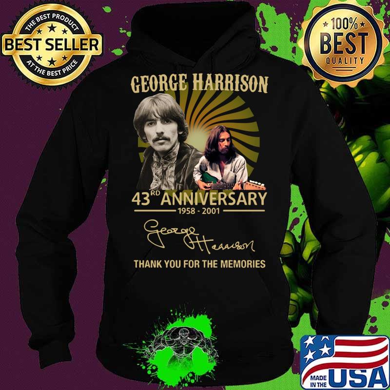 George harrison 43rd anniversary 1958 2020 thank you for the memories signatures s Hoodie George harrison 43rd anniversary 1958 2020 thank you for the memories signatures s Hoodie