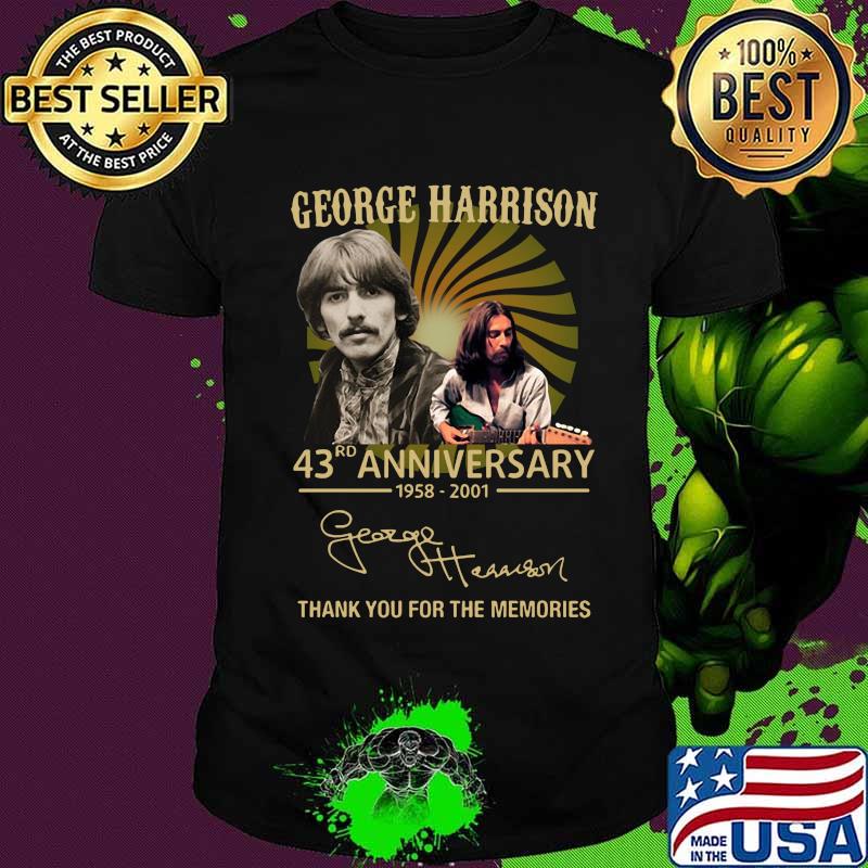 George harrison 43rd anniversary 1958 2020 thank you for the memories signatures shirt George harrison 43rd anniversary 1958 2020 thank you for the memories signatures shirt