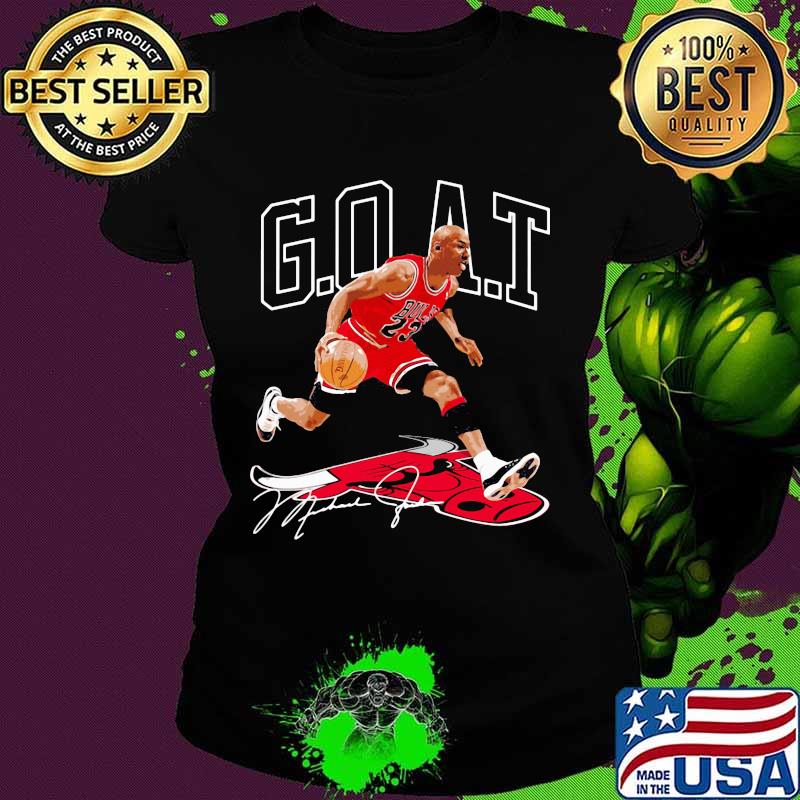 Goat michael jordan chicago bulls basketball signature s Ladies tee Goat michael jordan chicago bulls basketball signature s Ladies tee