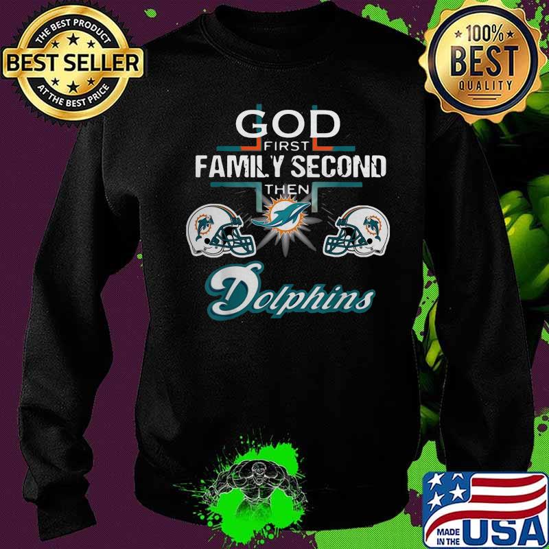 God first family second then miami dolphins football s Sweater God first family second then miami dolphins football s Sweater