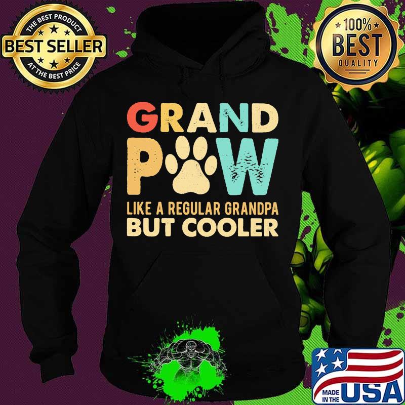 Grand paw like a regular grandpa but cooler vintage s Hoodie Grand paw like a regular grandpa but cooler vintage s Hoodie