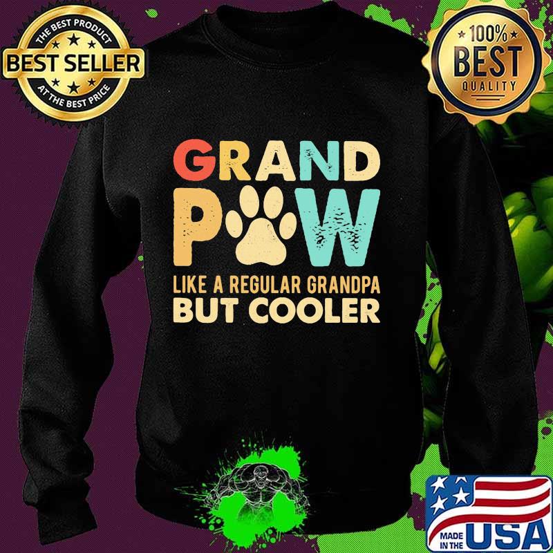 Grand paw like a regular grandpa but cooler vintage s Sweater Grand paw like a regular grandpa but cooler vintage s Sweater