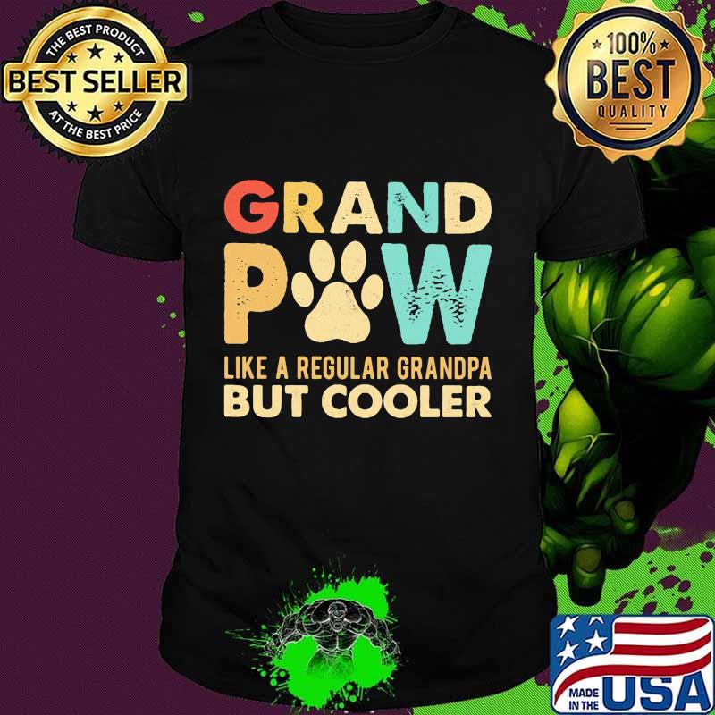 Grand paw like a regular grandpa but cooler vintage shirt