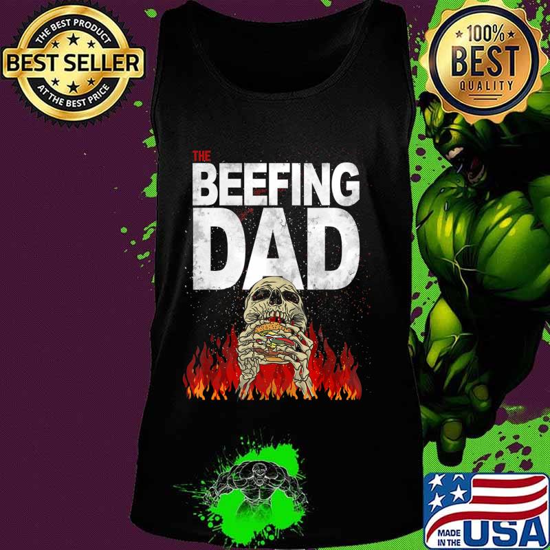 Grillfather The Beefing Dad Funny Joke BBQ Meat Humor T-Shirt Tank top Grillfather The Beefing Dad Funny Joke BBQ Meat Humor T-Shirt Tank top
