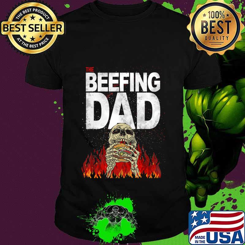 Grillfather The Beefing Dad Funny Joke BBQ Meat Humor T-Shirt