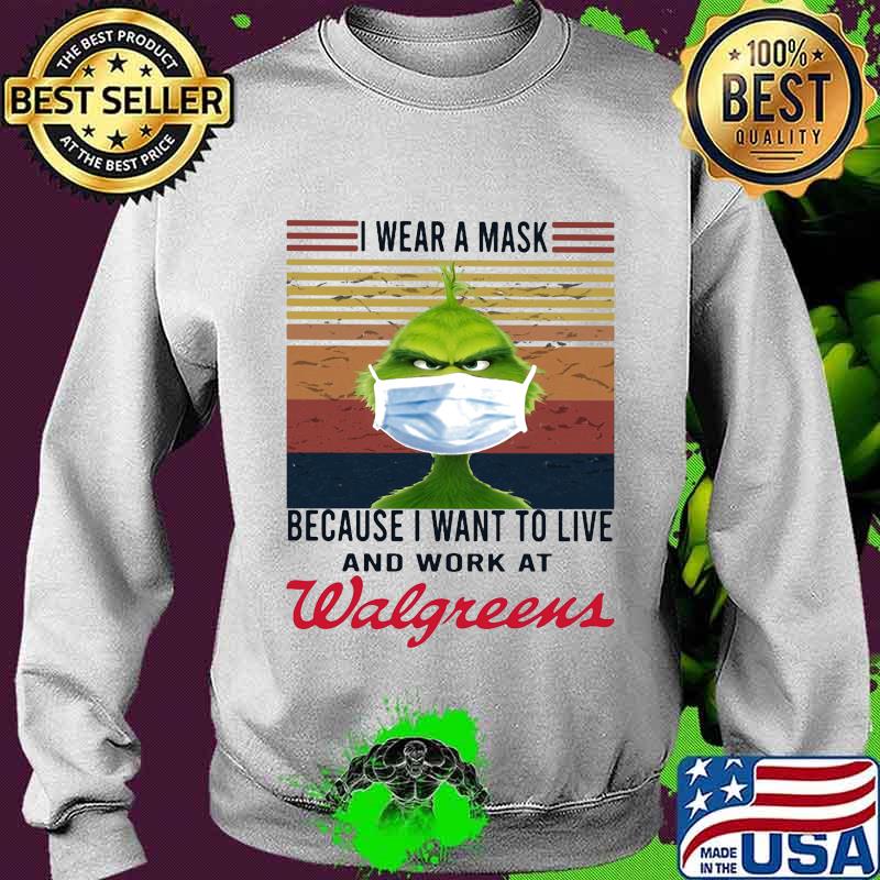 Grinch i wear a mask because i want to live and work at walgreens vintage retro s Sweater Grinch i wear a mask because i want to live and work at walgreens vintage retro s Sweater