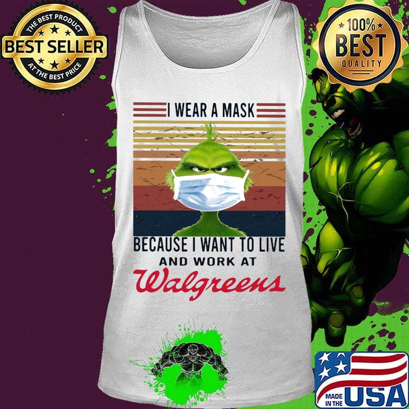 Grinch i wear a mask because i want to live and work at walgreens vintage retro s Tank top Grinch i wear a mask because i want to live and work at walgreens vintage retro s Tank top
