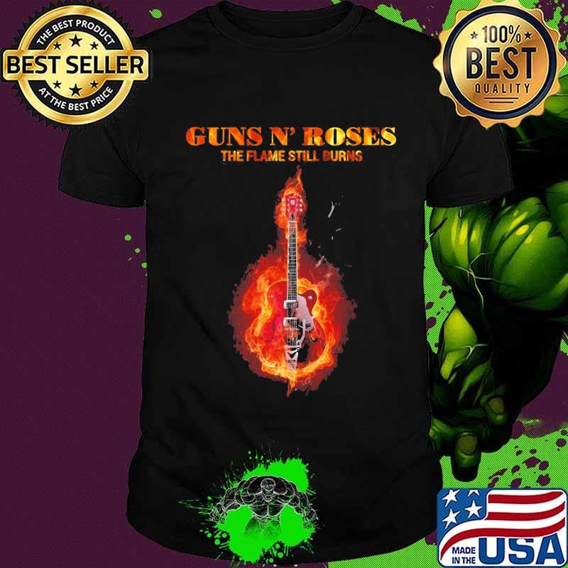 Guns n roses band the flame still burns guitar shirt