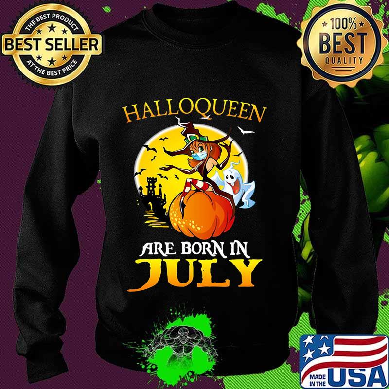 Halloqueen are born in july ghost witch mask s Sweater Halloqueen are born in july ghost witch mask s Sweater