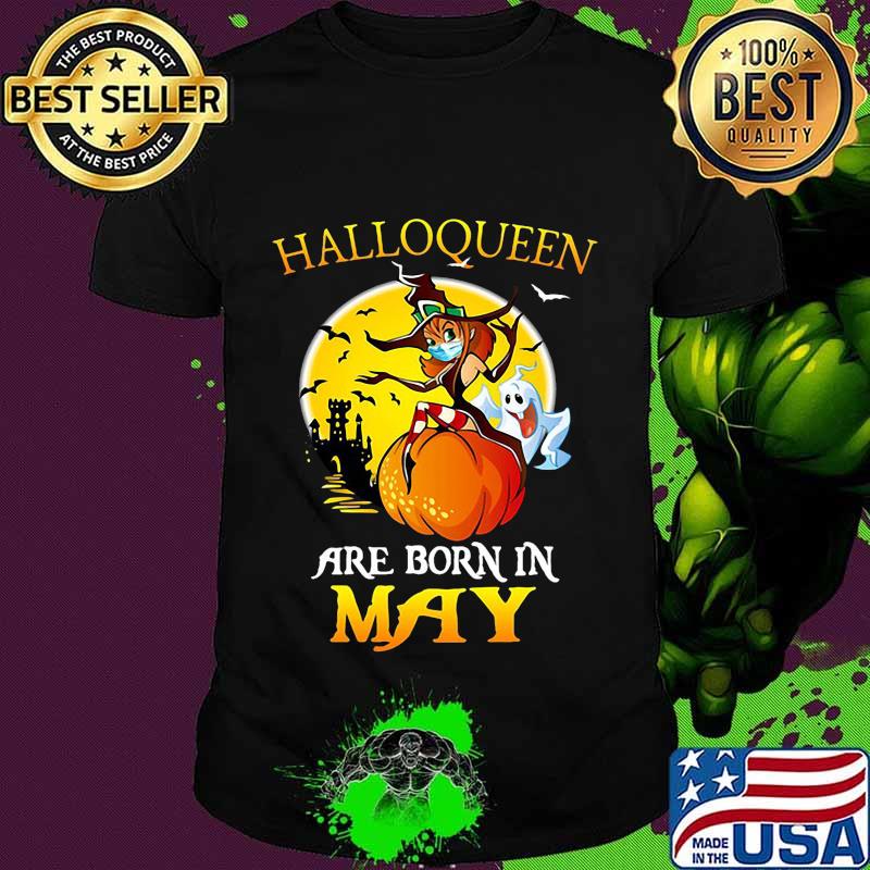 Halloqueen are born in may ghost witch mask shirt
