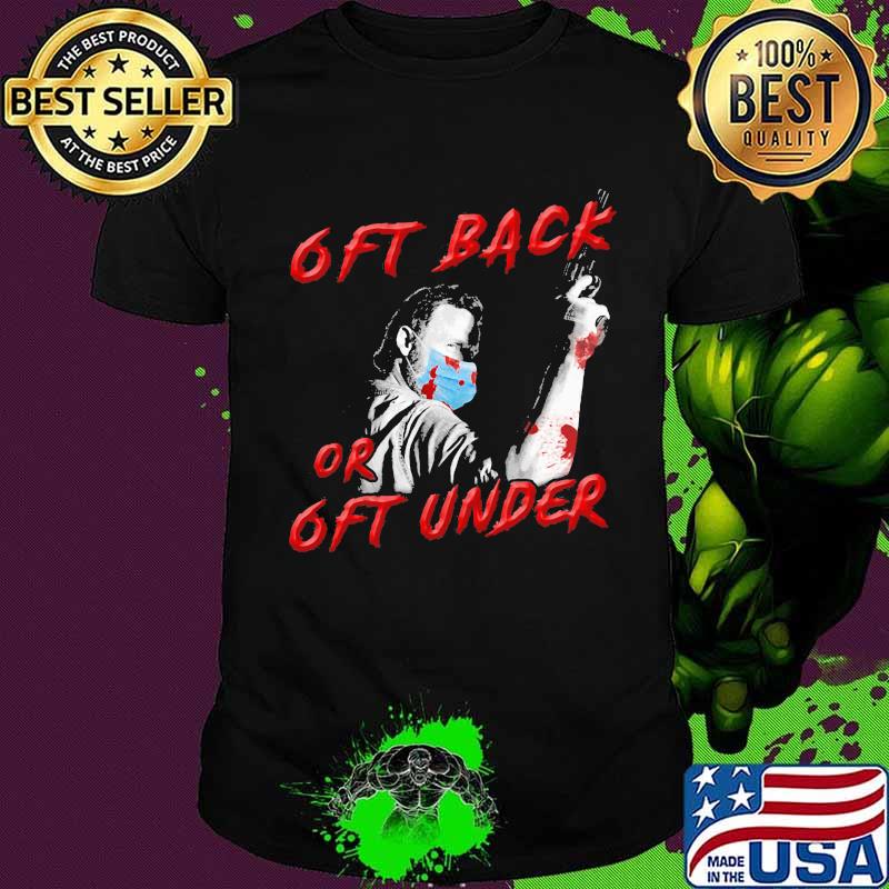 Halloween ash williams mask 6ft back or 6ft under shirt