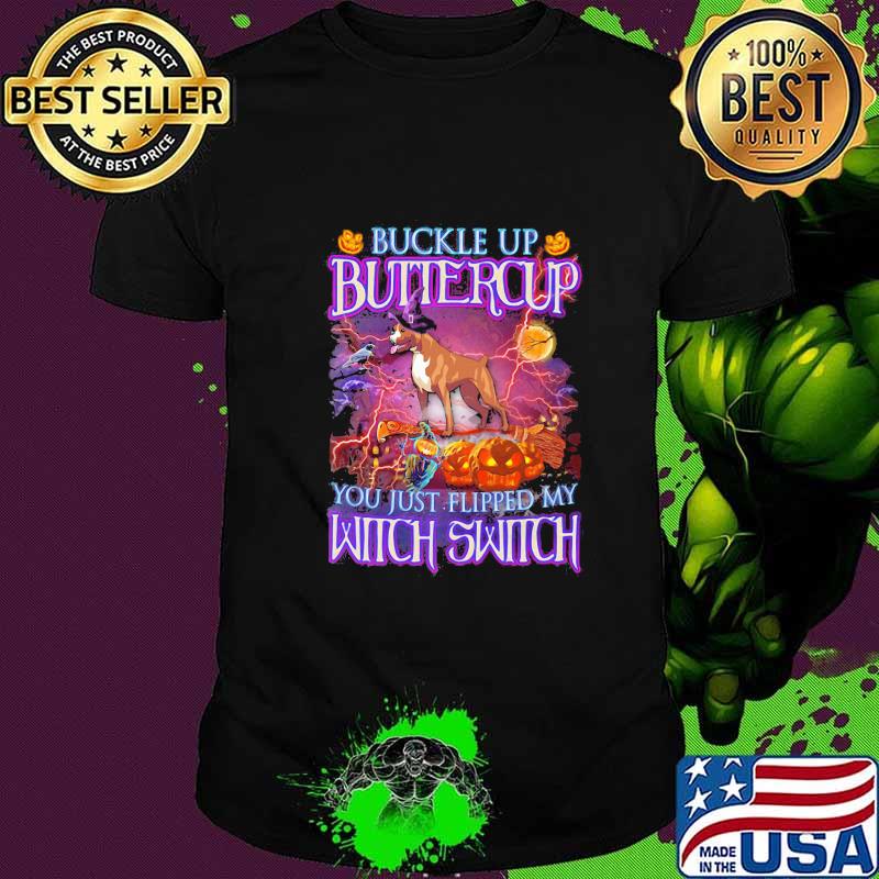 Halloween beagle buckle up buttercup you just flipped my witch switch shirt