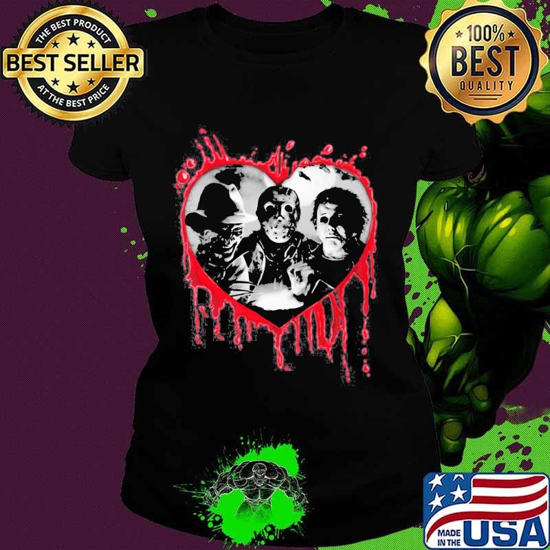 Halloween freddy krueger jason voorhees and michael myers heart s Ladies tee Halloween freddy krueger jason voorhees and michael myers heart s Ladies tee