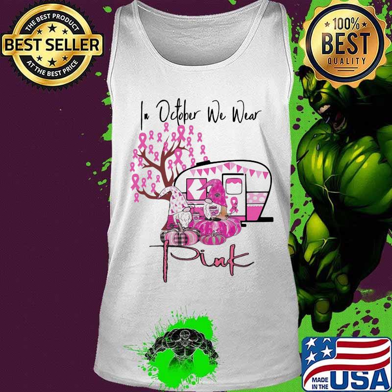 Halloween gnomes in october we wear pink pumpkin cancer awareness s Tank top Halloween gnomes in october we wear pink pumpkin cancer awareness s Tank top