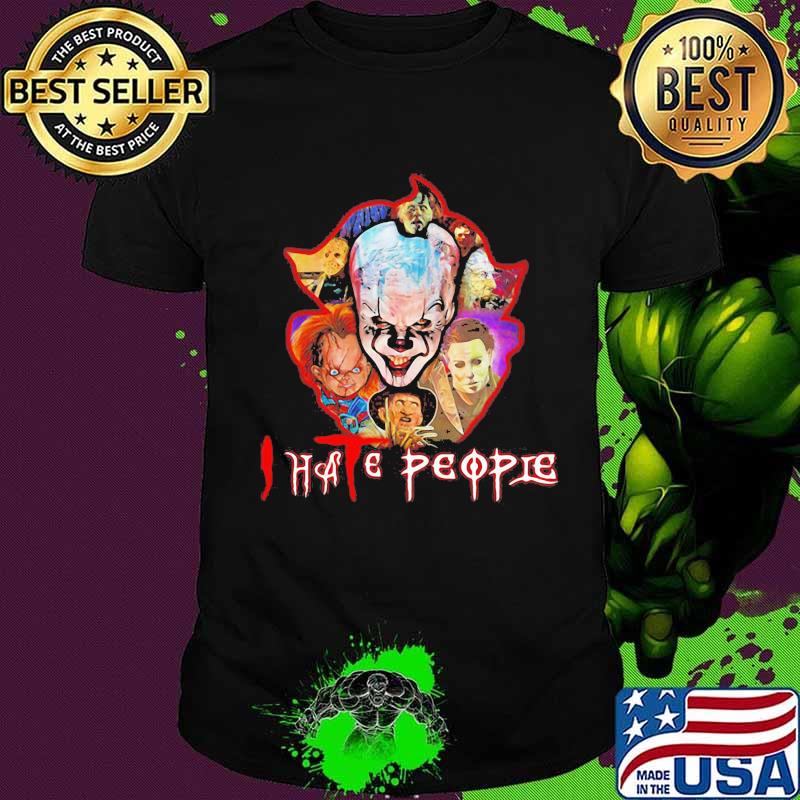 Halloween horror characters i hate people shirt