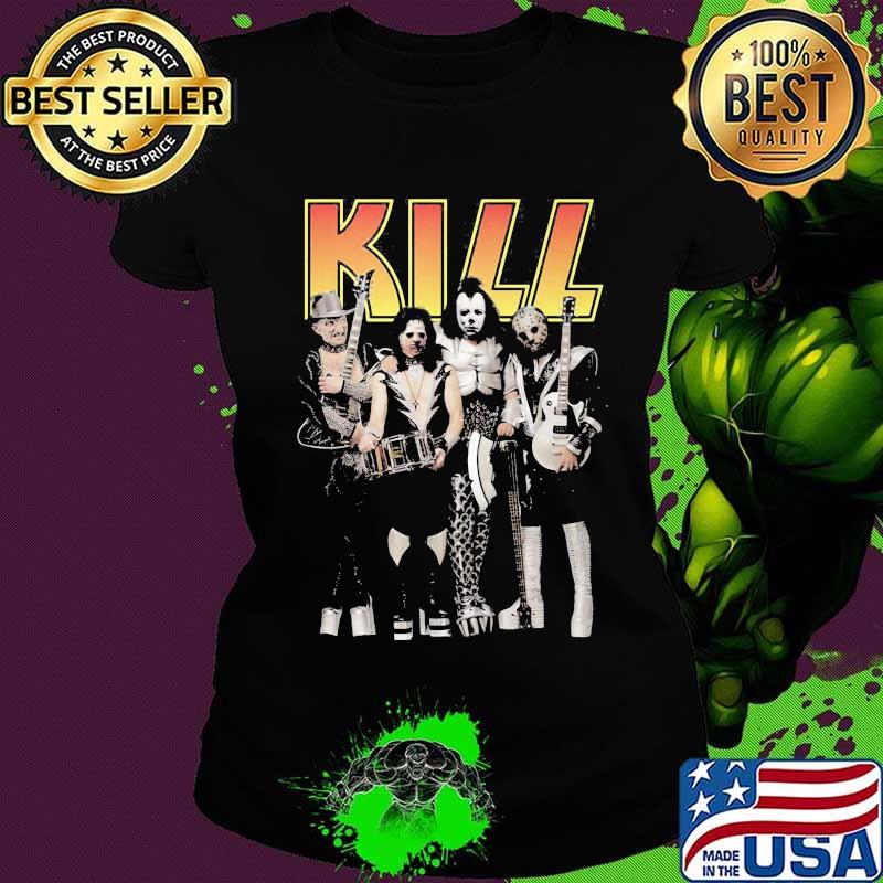 Halloween horror characters kill kiss band s Ladies tee Halloween horror characters kill kiss band s Ladies tee