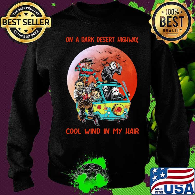 Halloween horror characters on a dark desert highway cool wind in my hair sunset s Sweater Halloween horror characters on a dark desert highway cool wind in my hair sunset s Sweater