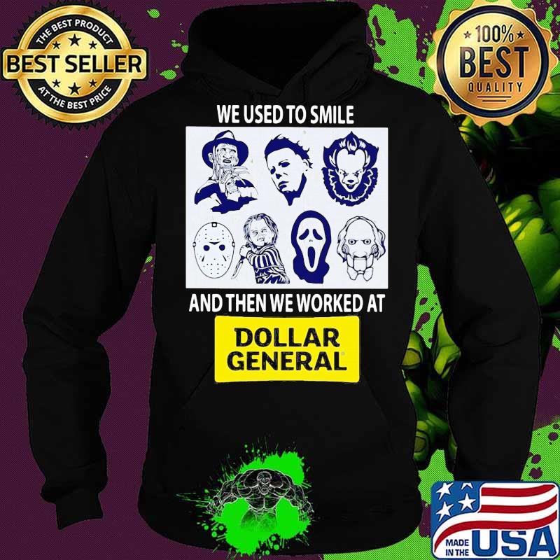 Halloween horror characters we used to smile and then we worked at dollar general s Hoodie Halloween horror characters we used to smile and then we worked at dollar general s Hoodie