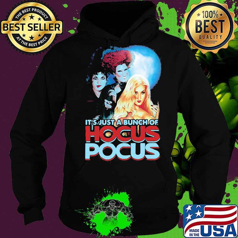 Halloween it's just a bunch of hocus pocus s Hoodie Halloween it's just a bunch of hocus pocus s Hoodie