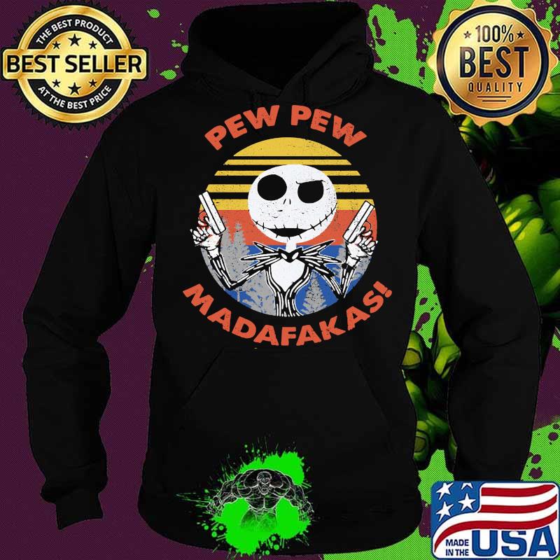 Halloween jack skellington pew pew madafakas vintage retro s Hoodie Halloween jack skellington pew pew madafakas vintage retro s Hoodie