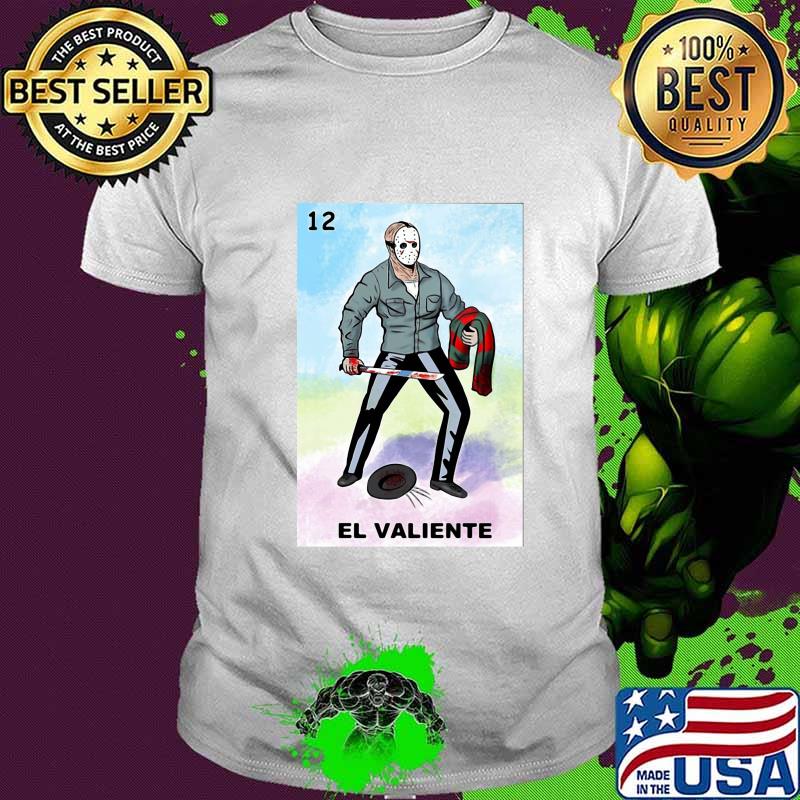 Halloween jason voorhees el valiente shirt Halloween jason voorhees el valiente shirt