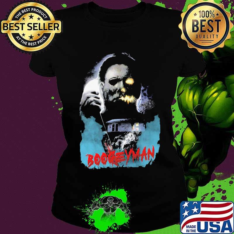 Halloween michael myers boogeyman s Ladies tee Halloween michael myers boogeyman s Ladies tee
