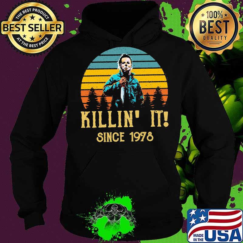 Halloween michael myers killin it since 1978 vintage retro s Hoodie Halloween michael myers killin it since 1978 vintage retro s Hoodie