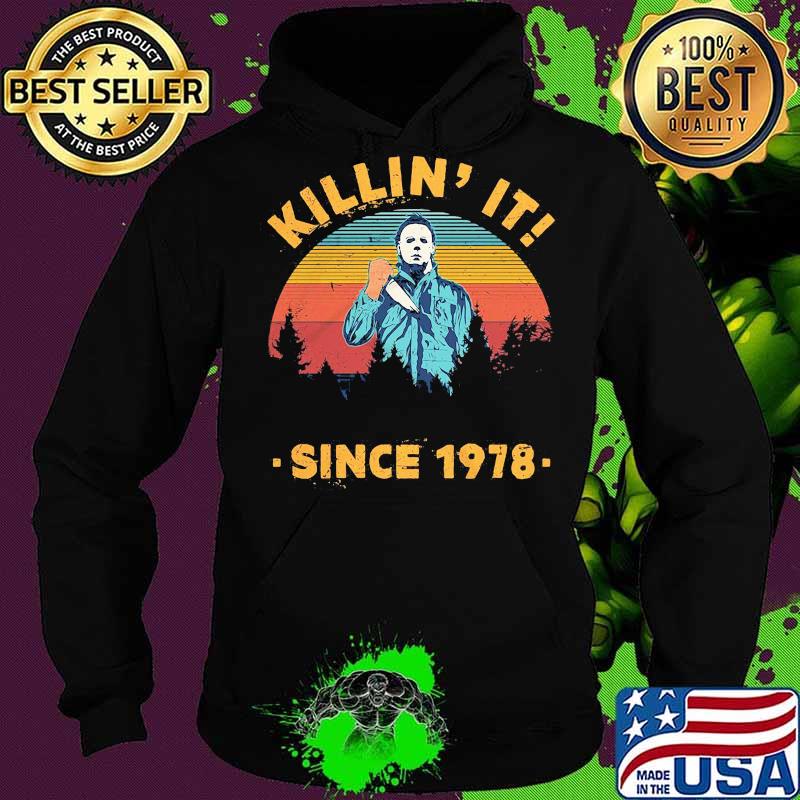 Halloween michael myers killin it since 1978 vintage retro s Hoodie Halloween michael myers killin it since 1978 vintage retro s Hoodie