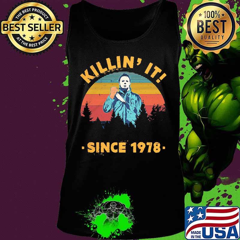Halloween michael myers killin it since 1978 vintage retro s Tank top Halloween michael myers killin it since 1978 vintage retro s Tank top