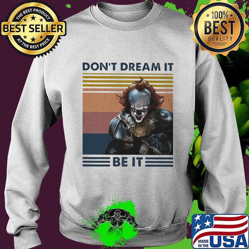 Halloween pennywise don't dream it be it vintage retro s Sweater Halloween pennywise don't dream it be it vintage retro s Sweater