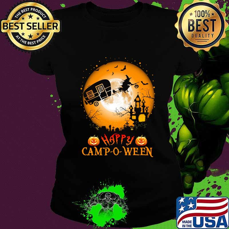 Happy camp-o-ween Halloween Camping Witch s Ladies tee Happy camp-o-ween Halloween Camping Witch s Ladies tee