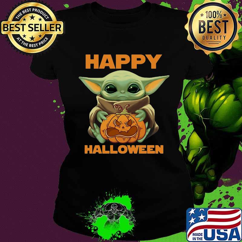 Happy halloween baby yoda hug pumpkin s Ladies tee Happy halloween baby yoda hug pumpkin s Ladies tee