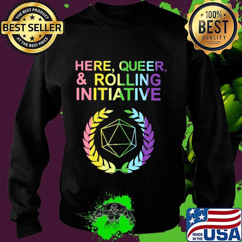 Here queer and rolling initiative s Sweater Here queer and rolling initiative s Sweater