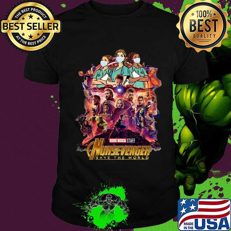 Heroic medical staff nursevenger save the world mask shirt