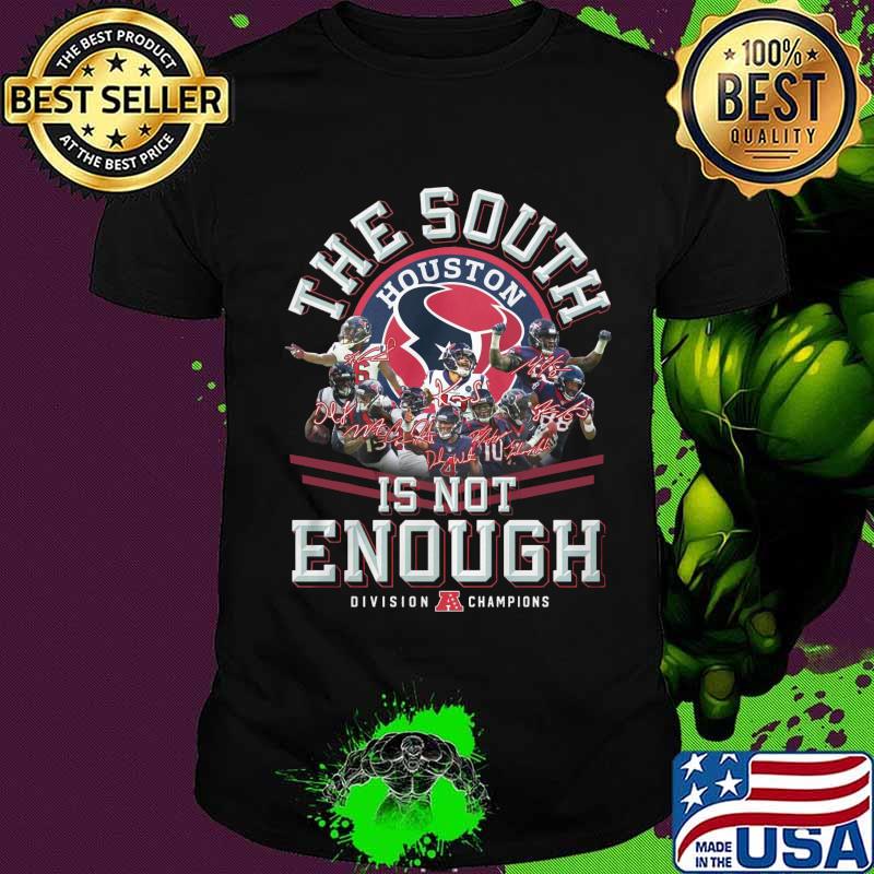 Houston texas the south is enough signatures shirt