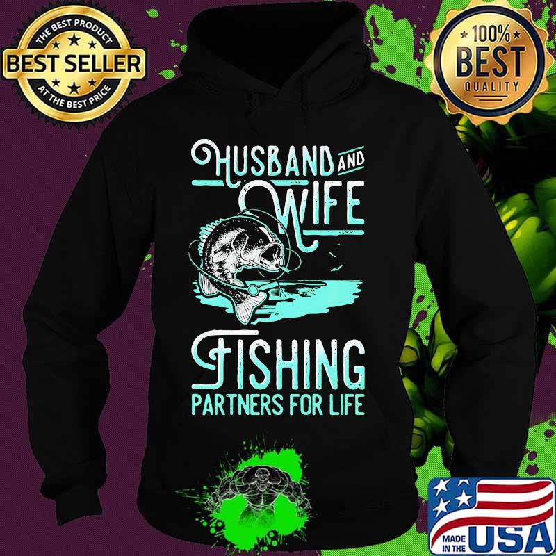 Husband and wife fishing partners for life black s Hoodie Husband and wife fishing partners for life black s Hoodie