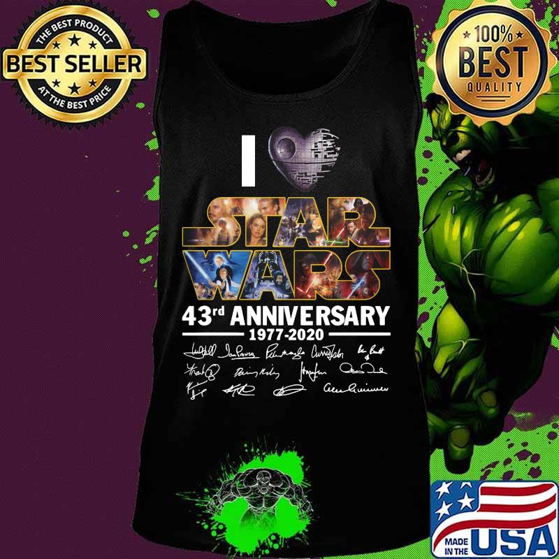 I love star wars 43rd anniversary 1977 2020 signatures s Tank top I love star wars 43rd anniversary 1977 2020 signatures s Tank top