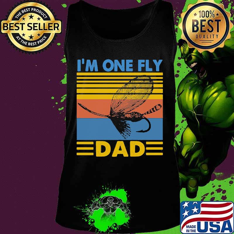 I_M ONE FLY DAD SLEEVE-FISH VINTAGE RETRO SHIRT Tank top I_M ONE FLY DAD SLEEVE-FISH VINTAGE RETRO SHIRT Tank top