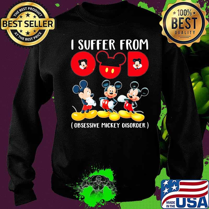 I suffer from omd obsessive mickey disorder s Sweater I suffer from omd obsessive mickey disorder s Sweater