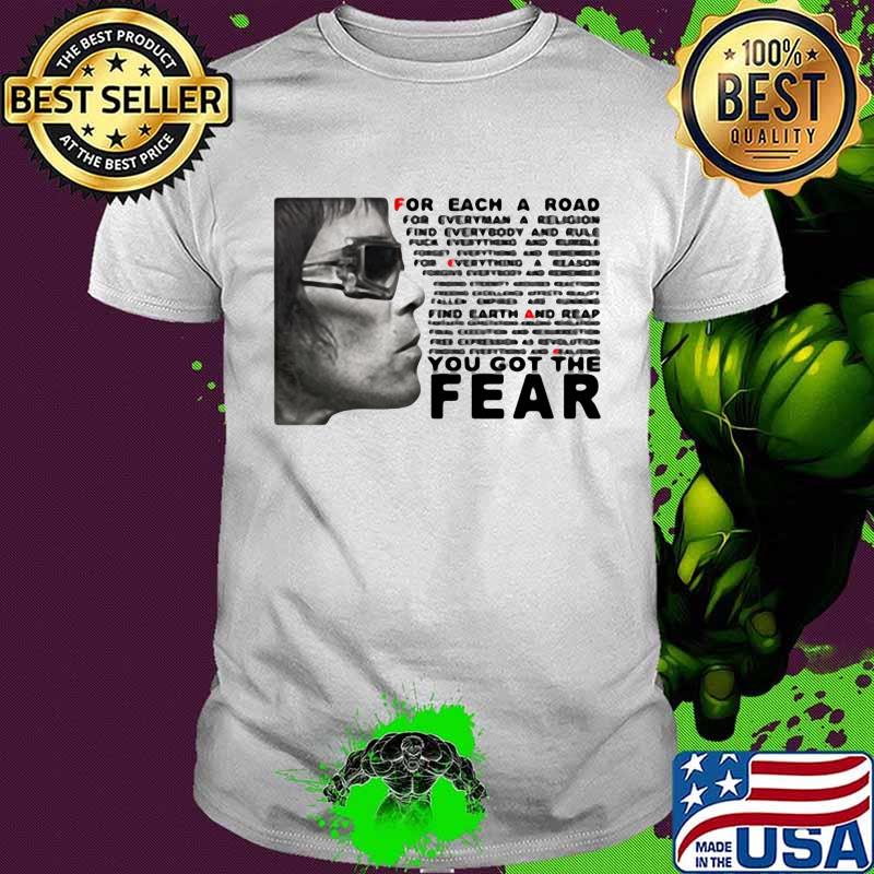 Ian brown for each a road for everyman a religion find everybody and rule you got the fear shirt