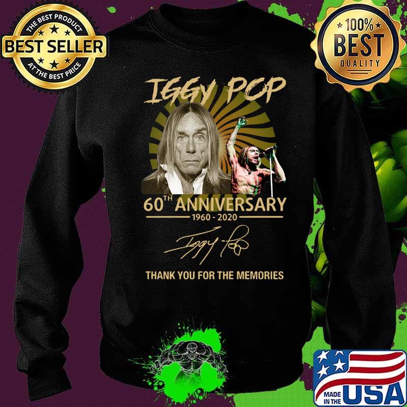 Iggy pop 60th anniversary 1960 2020 thank you for the memories signatures s Sweater Iggy pop 60th anniversary 1960 2020 thank you for the memories signatures s Sweater