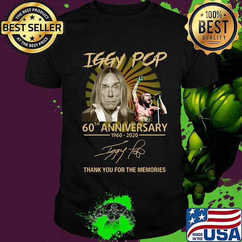 Iggy pop 60th anniversary 1960 2020 thank you for the memories signatures shirt